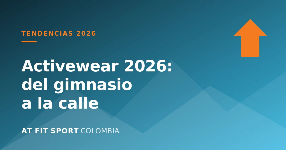 Tendencias At Fit Sport Colombia 2026