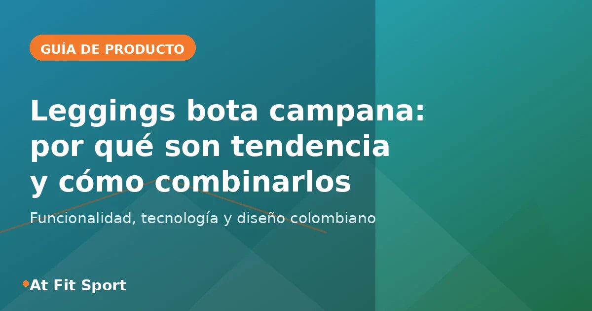 Leggings bota campana de At Fit Sport Colombia, ropa deportiva técnica para mujer